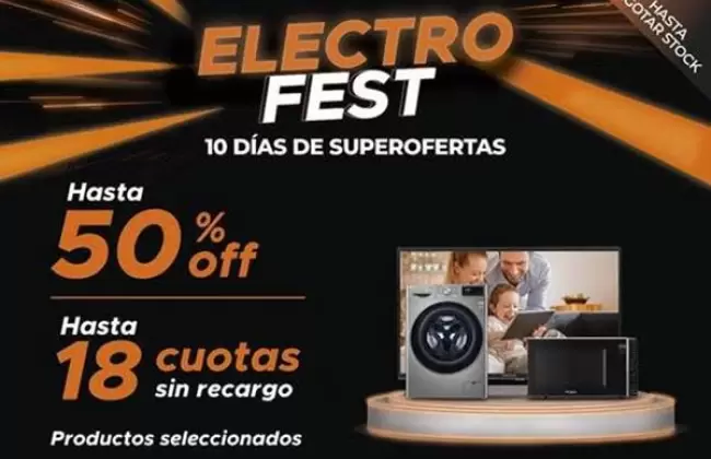 Llega Electro Fest con superofertas a Multi Ahorro Hogar y Ta-Ta en electrodom�sticos y productos de tecnolog�a