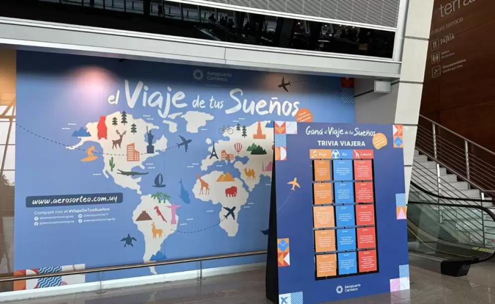 Aeropuerto de Carrasco invita a disfrutar una experiencia inolvidable en El Viaje de tus Sueos
